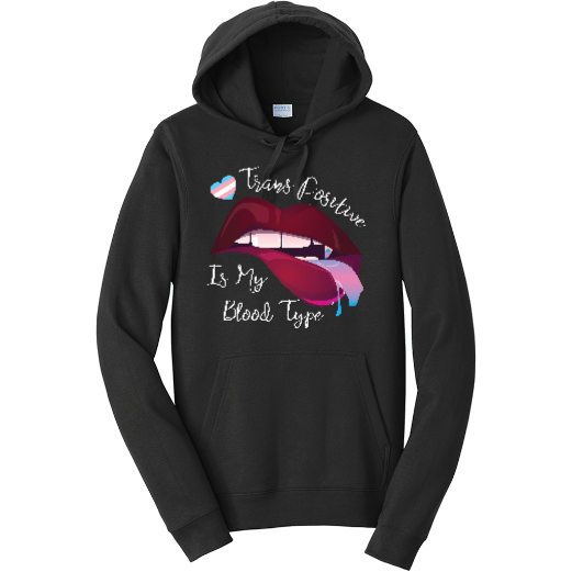 Trans Positive Hoodie