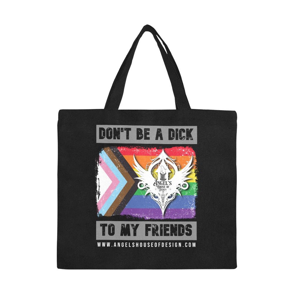Don't Be a Dick All Over Print Canvas Tote Bag PRIDE 2025 - Angel's House of Design Co.
