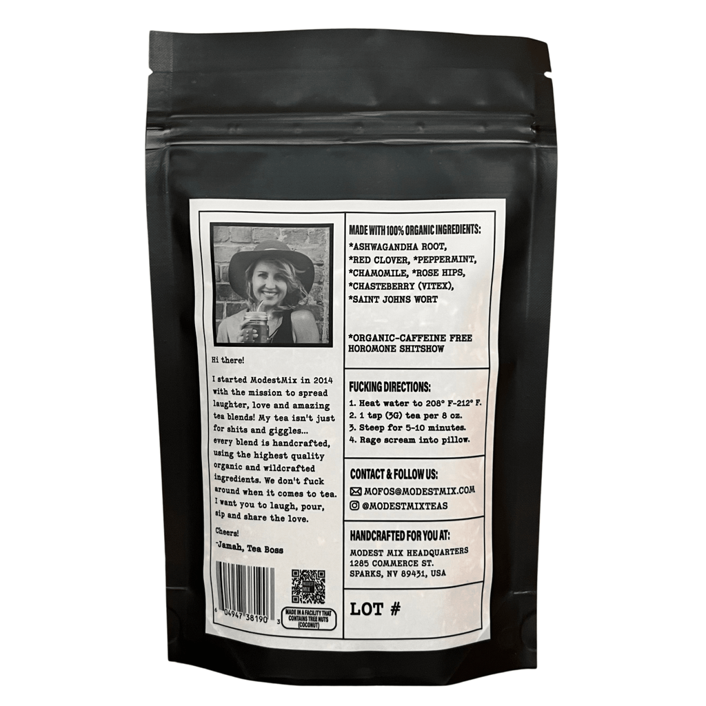 Hormone Shitshow - 2oz Organic loose leaf bags - Angel's House of Design Co.