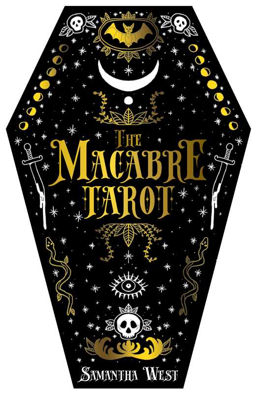 Macabre Tarot by Sam Rook - Angel's House of Design Co.