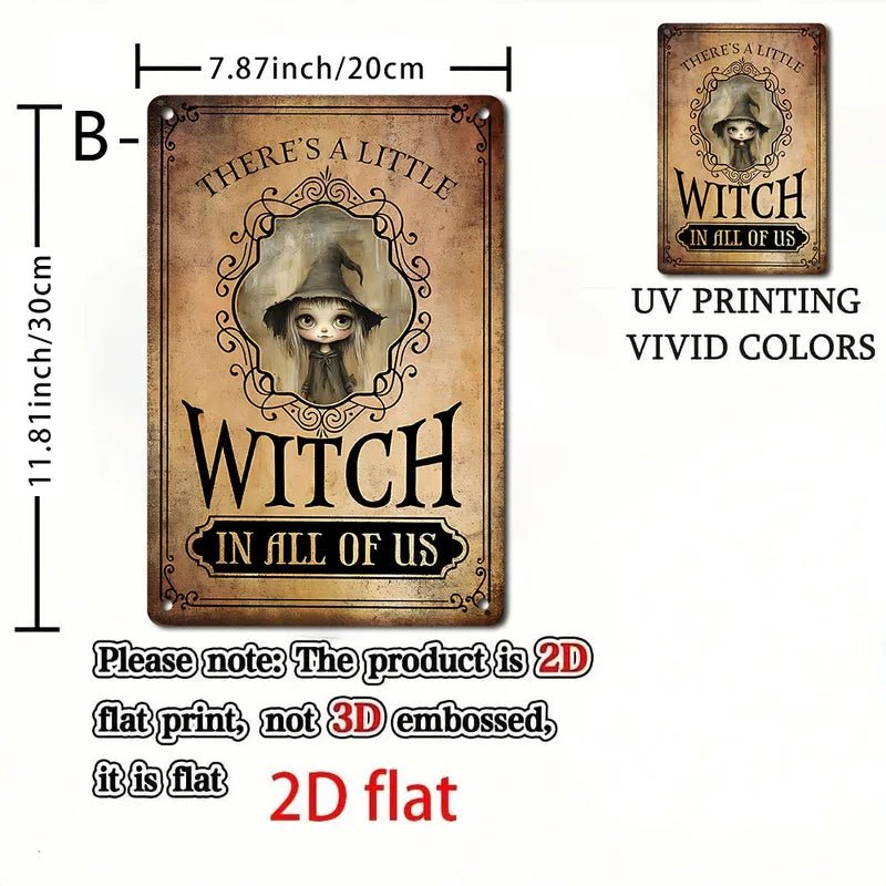 There's A Little Witch in All of Us Sign - Angel's House of Design Co.