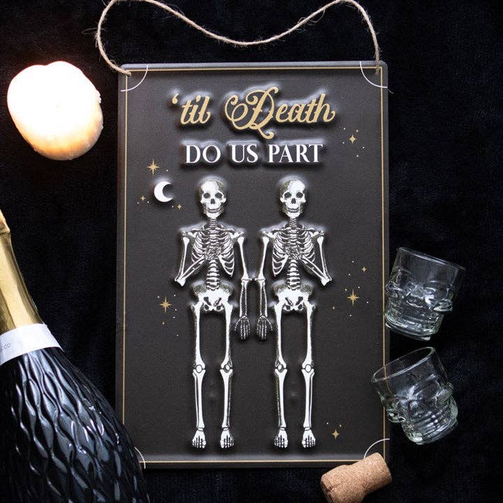 Til Death Do Us Part Skeleton Hanging Metal Sign - Angel's House of Design Co.
