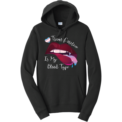 Trans Positive Hoodie - Angel's House of Design Co.